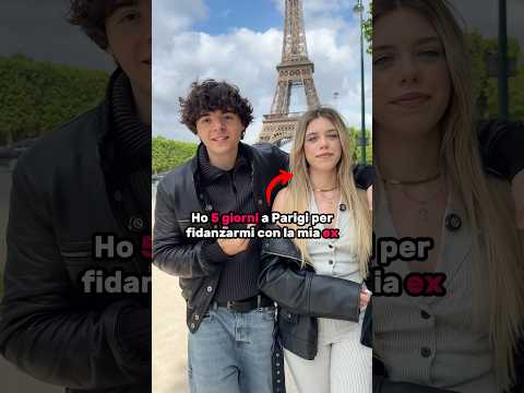 Vado a PARIGI con la mia EX per FIDANZARMI😍ce la farò? commentate👉🏻