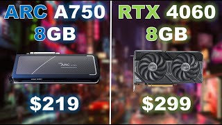 A750 8Gb Vs Rtx 4060 8Gb The Arc A750 Is A Contender For A Budget Gpu For 80 Less