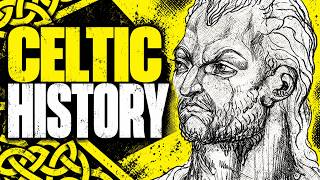 What They Won't Tell You About Celtic History