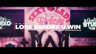 Big Yavo "Lose Before U Win" Pinky's Studio Performance