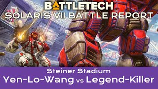 BattleTech Battle Report: YenLoWang vs LegendKiller