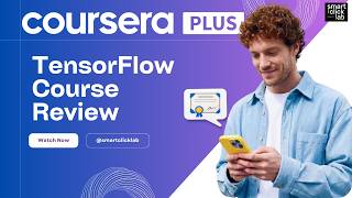 TensorFlow Course on Coursera — Which One Is Best 3 Courses Compared