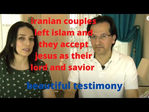 iranian couple they left islam and accept jesus christ as their lord and savior (Amazing testimony)