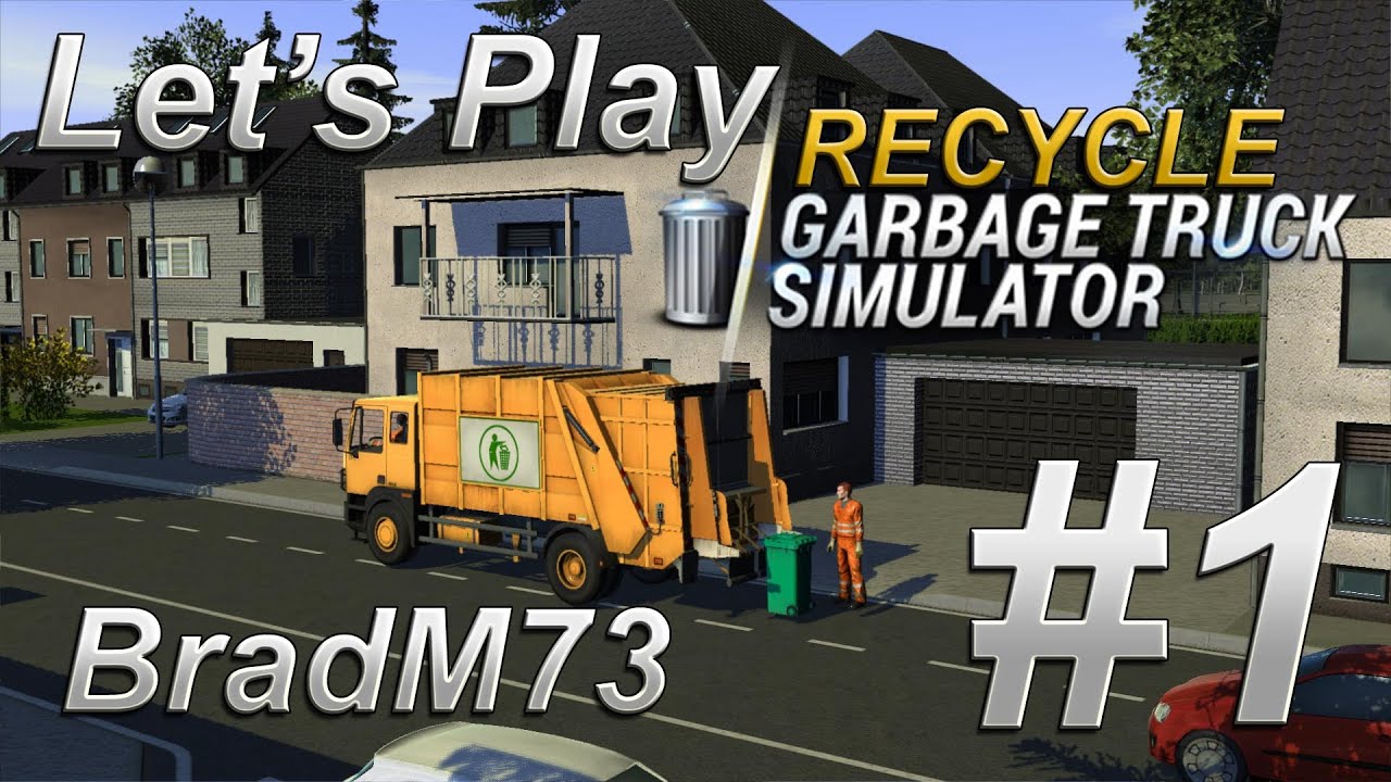 Let S Play Recycle Garbage Truck Simulator Episode 1 Youtube