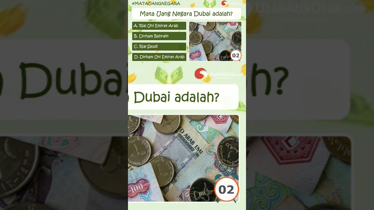 Mata uang negara Dubai adalah ? 