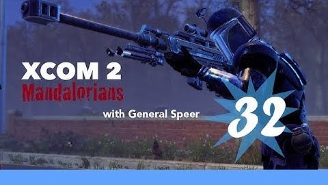 XCOM 2 Mandalorians Episode 32: UFO Down