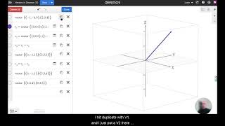 Intro to Vectors in Desmos 3D
