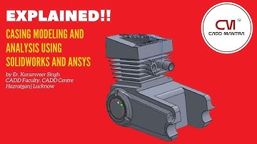 Casing modeling and analysis using Solidworks and Ansys | Cadd Mantra Lucknow #Solidworks #Ansys