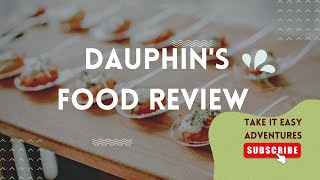 Honest Review of Dauphin's in Mobile, Al