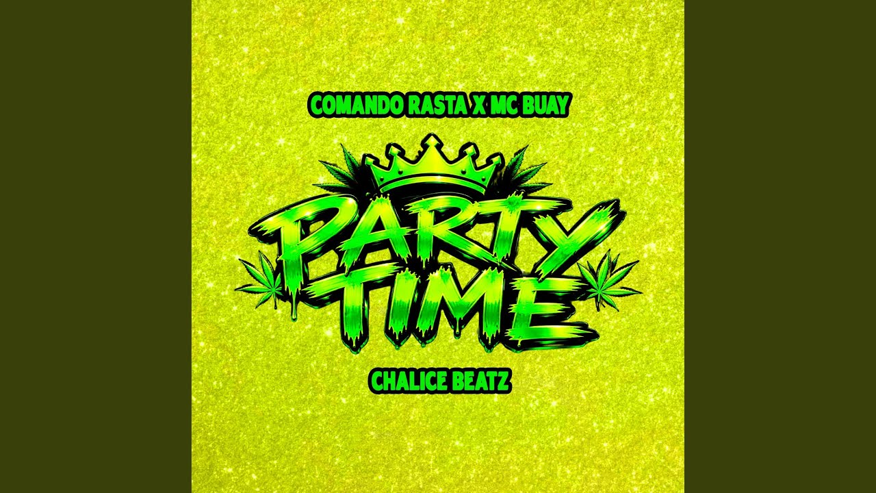 Guarda Party Time su YouTube Guarda Party Time su YouTube
