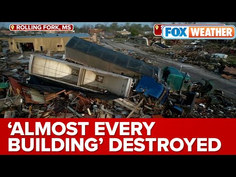 Tornado Has Basically Destroyed 'Almost Every Building' In Rolling Fork, MS