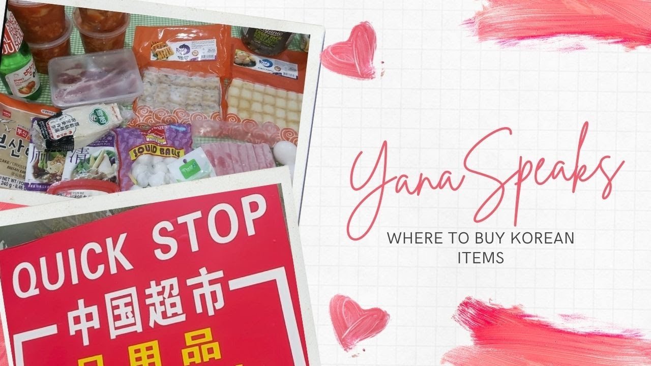 Where to buy Korean Items YanaSpeaks YouTube