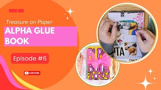 Alpha Glue Book 📖✂️💖You can add Images to your Glue Book too!