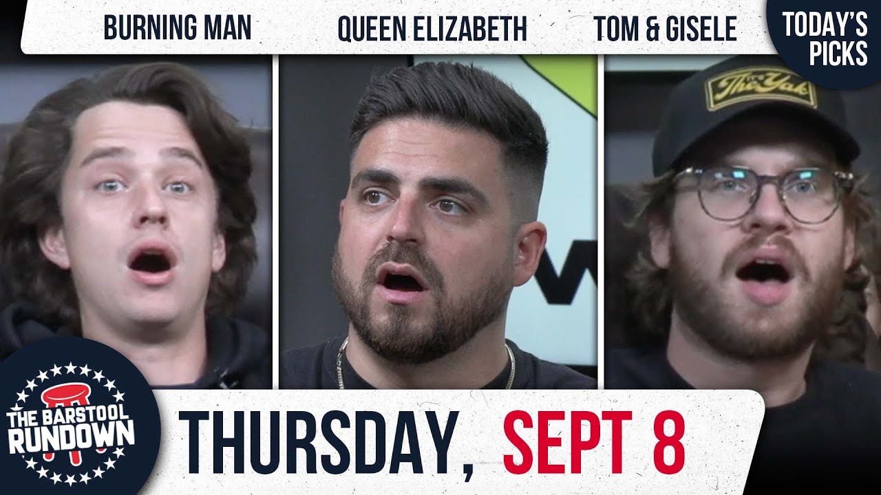 Queen Elizabeth Passes Away Barstool Rundown September 8, 2022