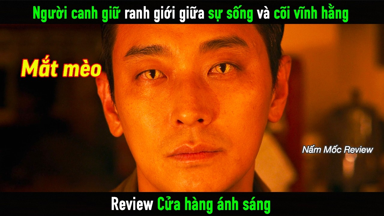 [Review Phim] Người canh giữ ranh giới giữa sự sống và cõi vĩnh hằng