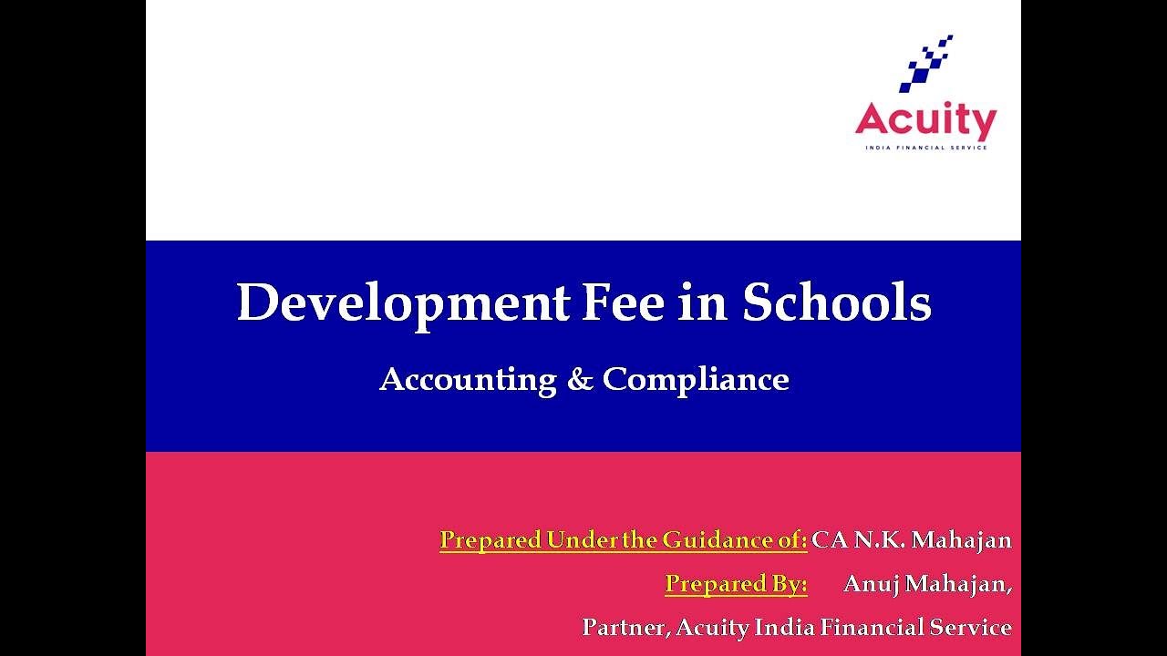 Development Fees Accounting in Schools: Para 99 Compliance & DRF Reduction