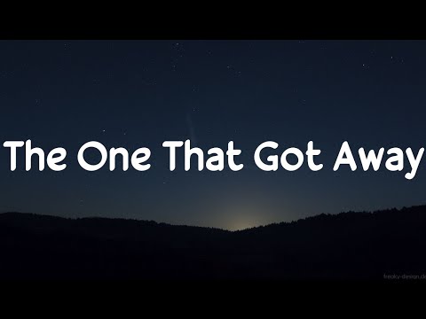 The One That Got Away- Katy Perry (Lyrics) - YouTube