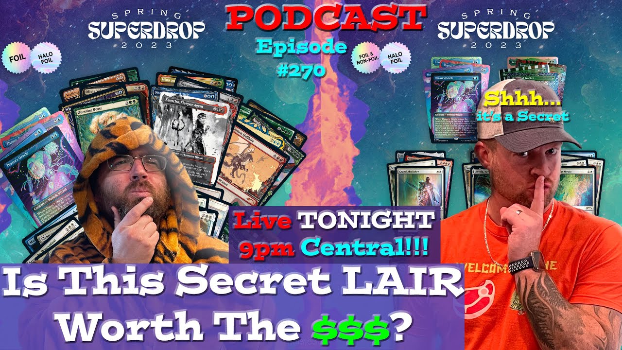 🚨LIVE🚨 Is the Spring Superdrop Secret Lair Drop Worth It? Tonight at