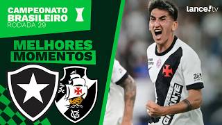 BOTAFOGO 1 X 2 VASCO DA GAMA | MELHORES MOMENTOS | CAMPEONATO BRASILEIRO | 29ª RODADA