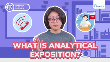 Bahasa Inggris Kelas 11: Analytical Exposition Text - Definiton and Purpose
