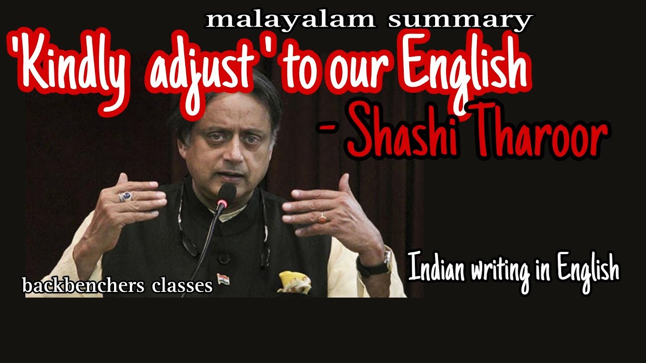 Kindly Adjust To Our English By Shashi Tharoor Malayalam Summary kindly-adjust-to-our-english-by-shashi-tharoor-malayalam-summary