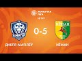 Dnepr-Mogilev — Neman | Дняпро-Магілёў — Нёман