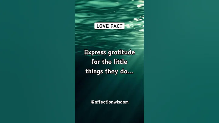 How to show appreciation and gratitude in a relationship #shorts #psychologyfacts #lovefacts #love