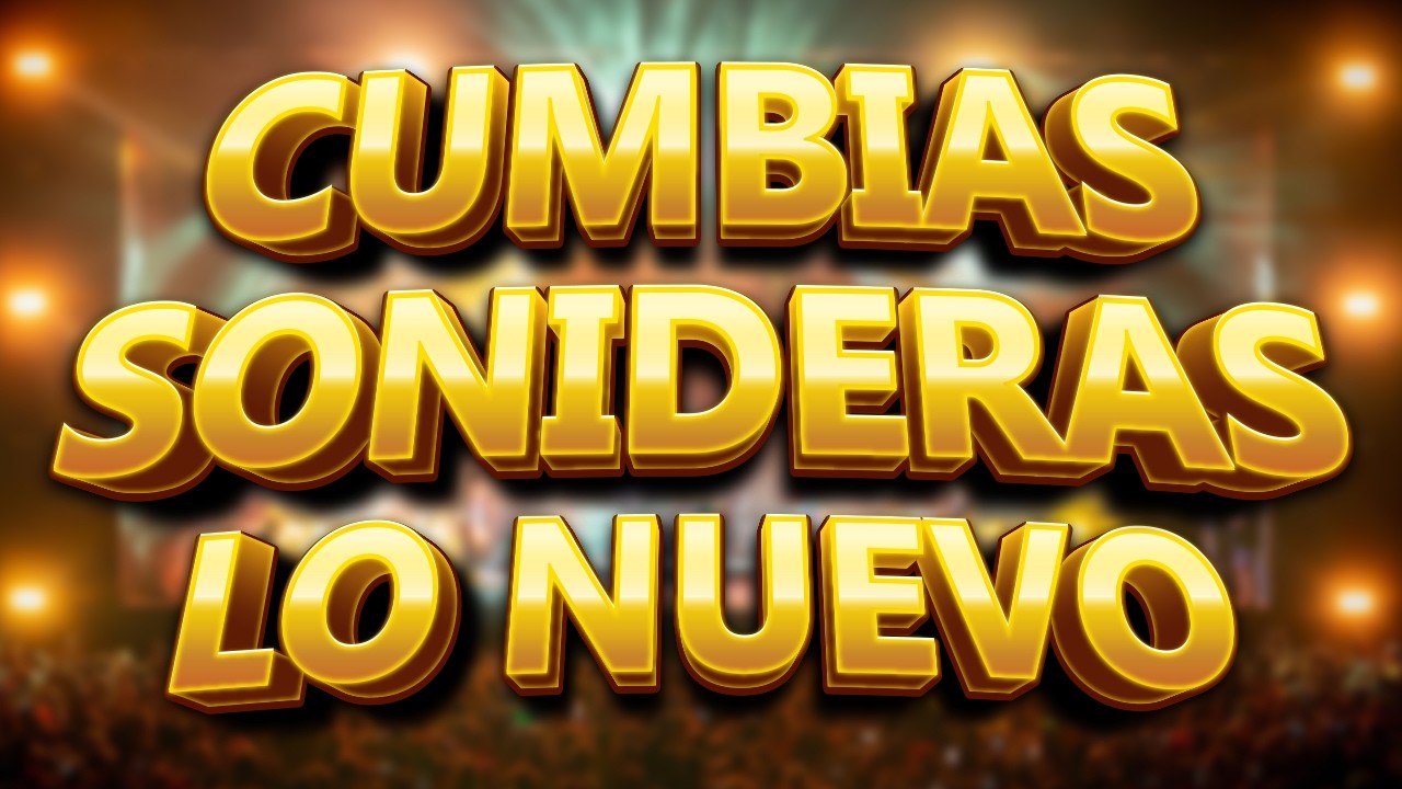 ⚡LOS MEJORES CUMBIAS SONIDERAS 2026🎉ÉXITOS CUMBIAS ROMÁNTICAS MIX CUMBIAS PARA BAILAR TODA LA NOCHE💖