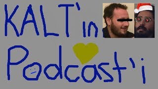 KALT'ın Podcast'i - Pilot Bölüm