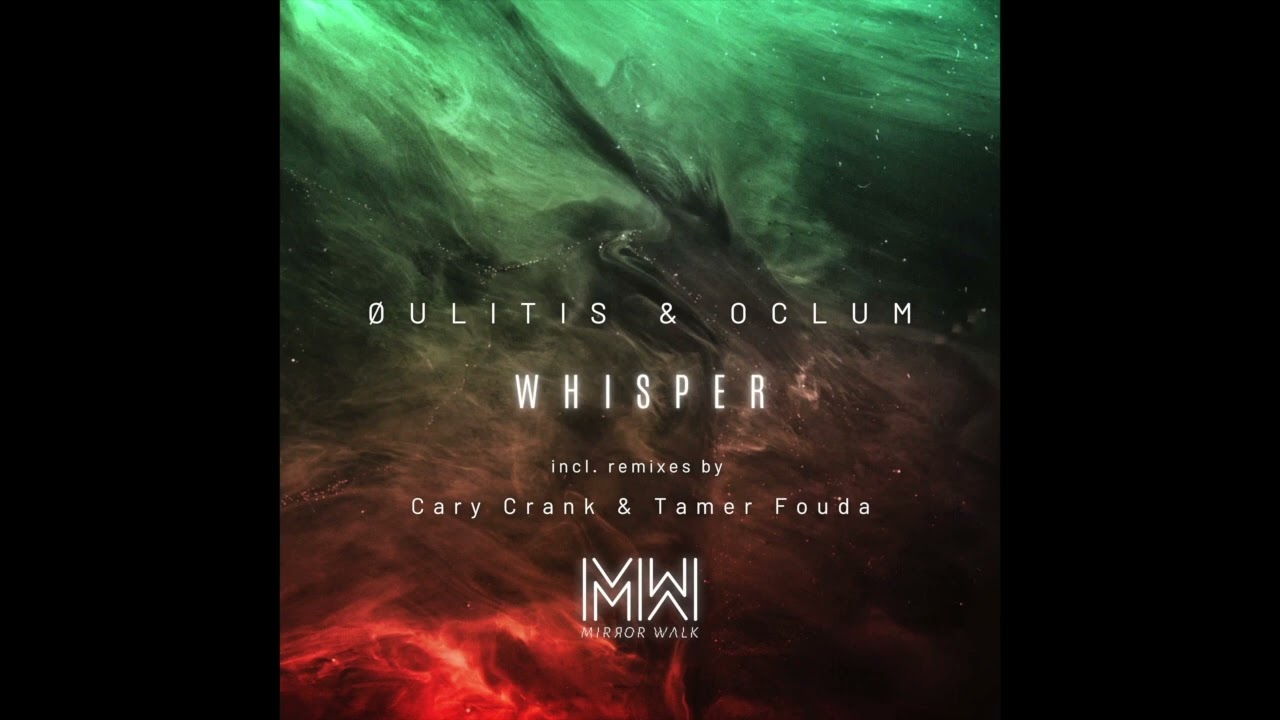 ØULITIS & OCLUM - Let Me Tell You [Mirror Walk]