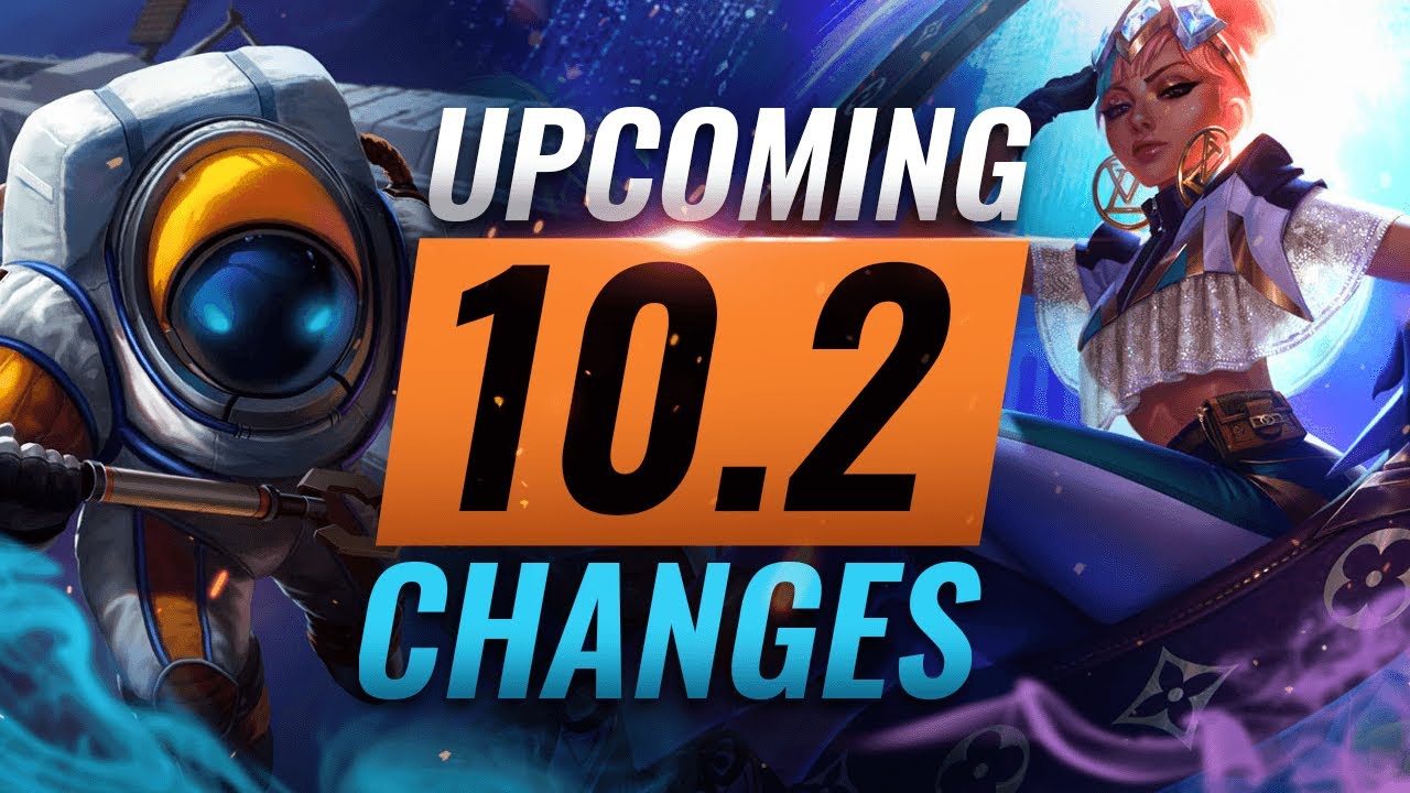 MASSIVE CHANGES: New Buffs & REWORKS Coming in Patch 10.2 - League of Legends