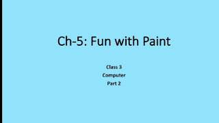 Class 3, Computer, Chapter 5, Part-2