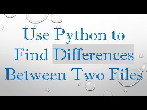 Use Python to Find Differences Between Two Files