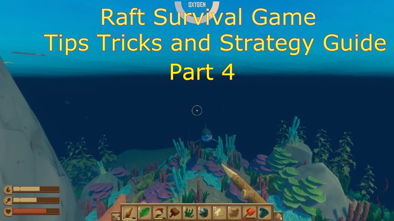 raft survival game tips