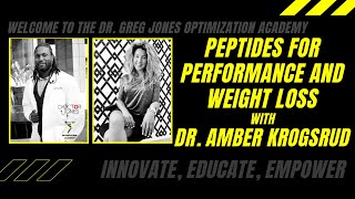 #Peptides for Performance and Weight Loss with Dr. Amber