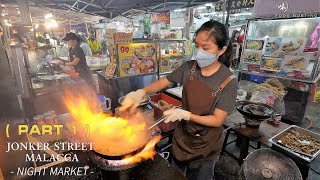 Jonker Street Night Market (Part 1) ~ Famous Street Food in Malacca ~ Malaysia Street Food 马六甲鸡场街美食