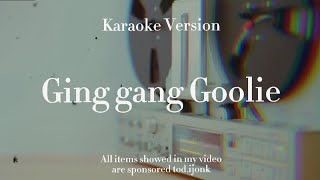 Ging Gang Goolie (Version Reggae) - Inner kneipe (karaoke)