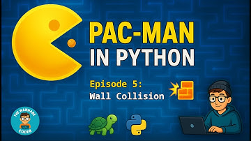 Wall Collision Logic | Pac-Man in Python – Ep. 5 (Beginner Tutorial Series)
