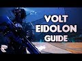 Warframe: How to Hunt Eidolons With Volt
