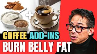 In Old Age: Add These 3 Things to Your Coffee—They Beat Ozempic for Belly Fat | Dr. William Li