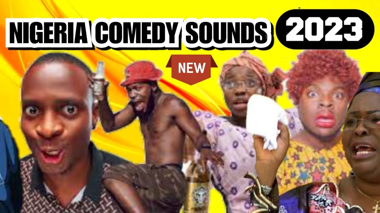 Popular Best New Trending most used funny Nigeria comedy