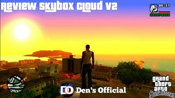 REVIEW - SKYBOX CLOUD V2 - Gta San Andreas