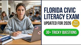 Florida Civic Literacy Exam 2026 Study Guide | Pass the FCLE Fast With This Ultimate Prep