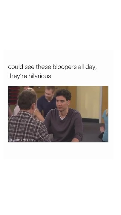 How I Met Your Mother Funniest Bloopers The Funniest How I met Your Mother Bloopers 😂 #shorts - YouTube