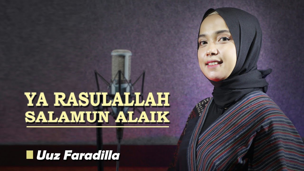 Uuz Faradilla | Ya Rasulallah Salamun Alaik (Cover)