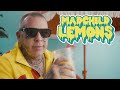 Madchild  lemons