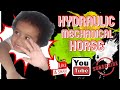 Hydraulic Mechanical Horse