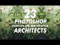 Photoshop Tips every Architect MUST MASTER