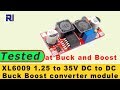 Test Review of XL6009 DC to DC 1.2V to 32V  5A Buck Boost converter module