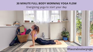 30 Minute Full Body Morning Yoga Flow | Energising yoga to start your day 